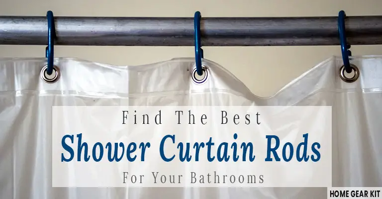 Best shower curtain Rods