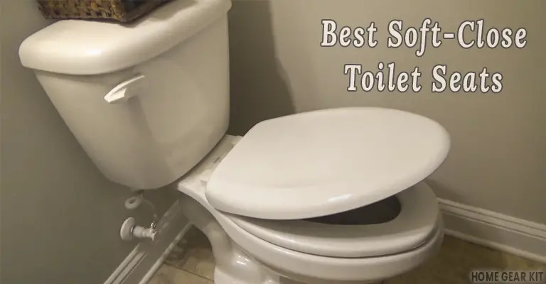 Best Soft Close Toilet Seat