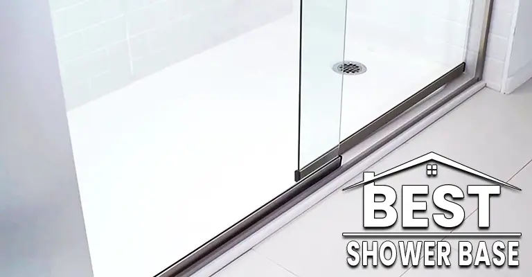 Best Shower Base