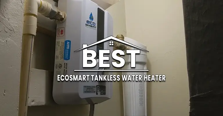 Ecosmart Tankless Water Heater Reviews | The Succorer from Mis-Buying